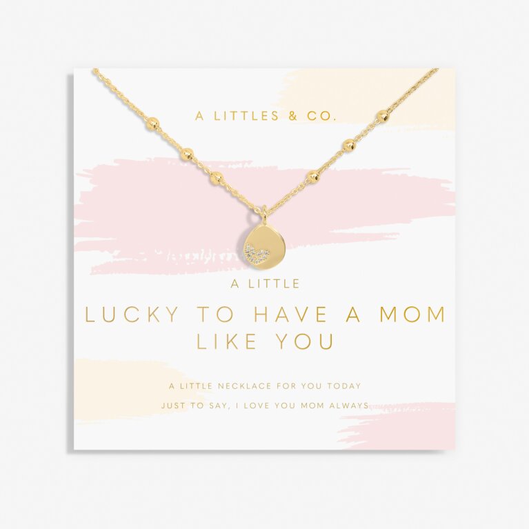 A Little 'Lucky To Have A Mom Like You' Necklace In Gold-Tone Plating